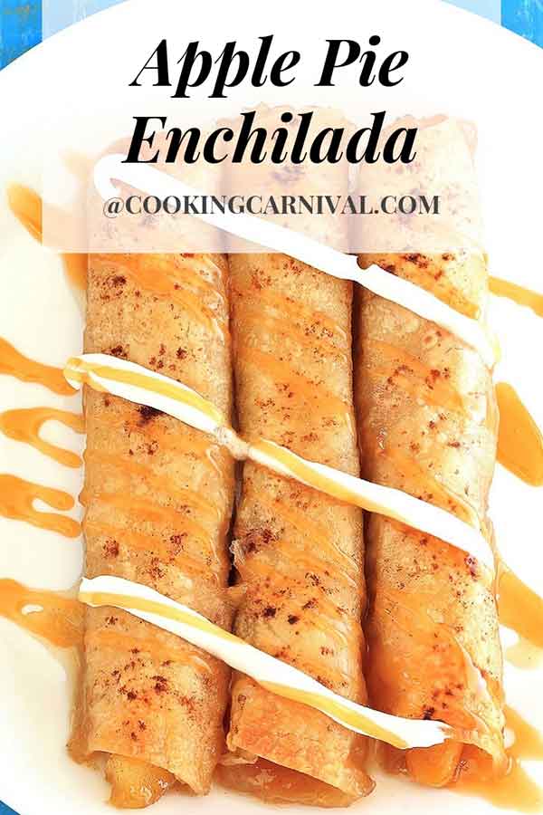 enchilada for fall / enchilada dessert / fall dessert / Apple Pie Enchilada